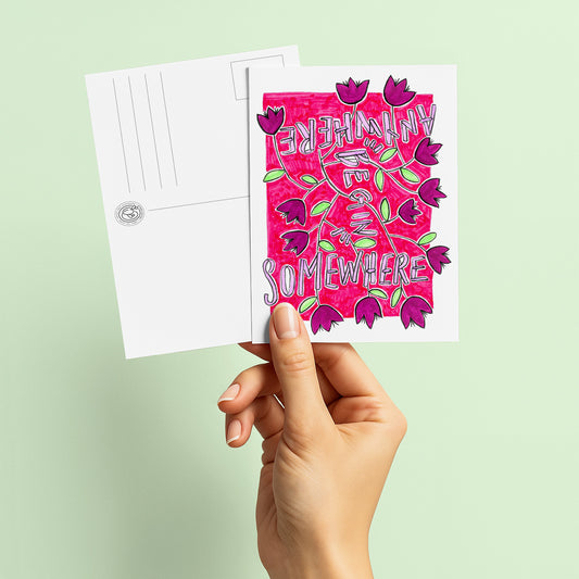 Affirmations : Begin somewhere, begin anywhere