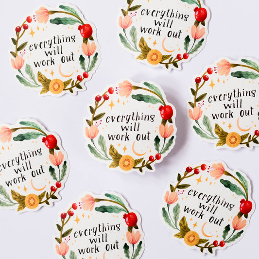 Everything Will Work Out Vinyl sticker