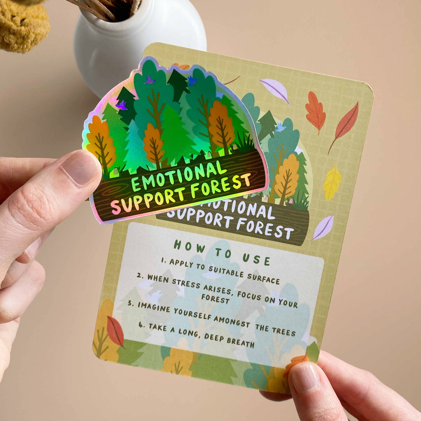 Emotional Support Forest Holographic Sticker Card