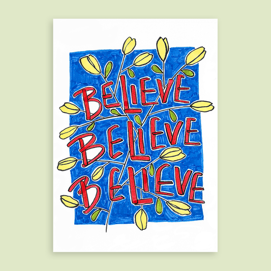 Affirmations : Believe