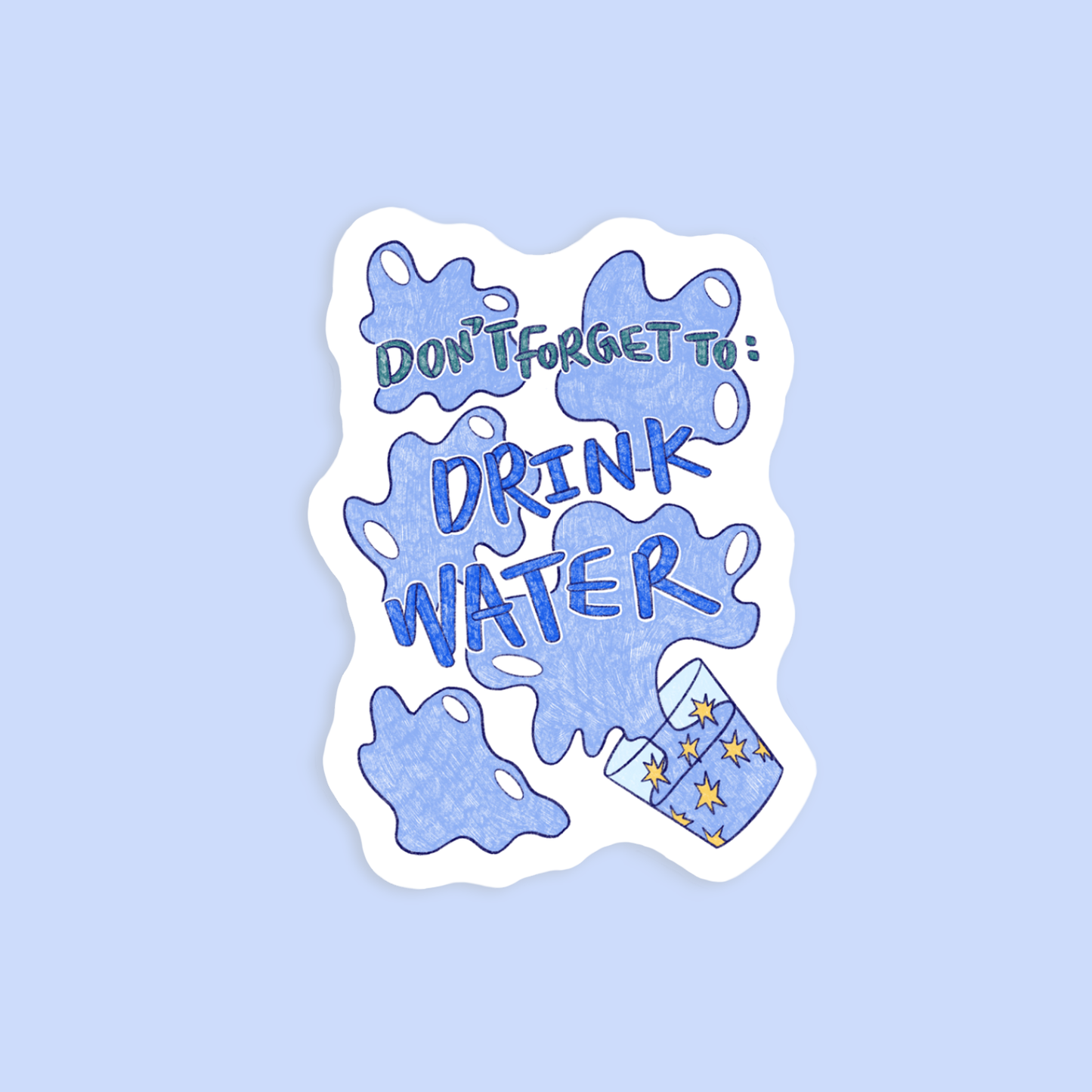 Drink Water Reminder Vinyl Sticker
