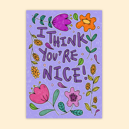 I Think You're Nice