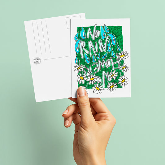Affirmations : No rain, no flowers