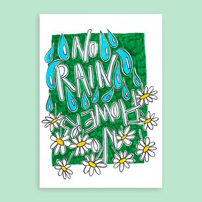 Affirmations : No rain, no flowers