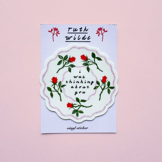 I was thinking about you - Vinyl sticker