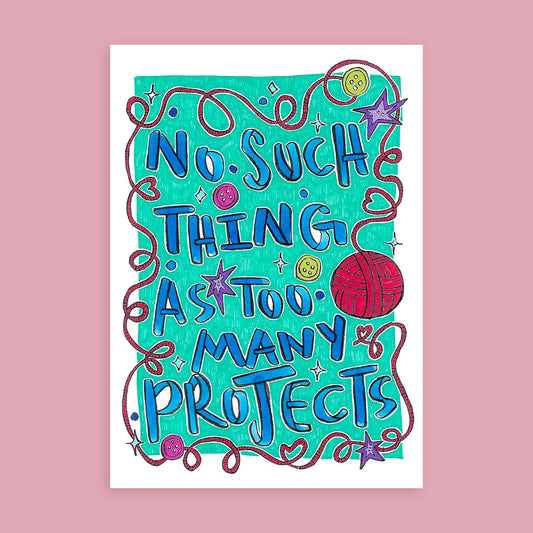 No such thing as too many projects